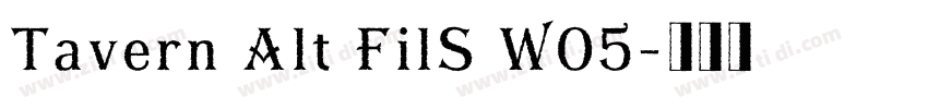 Tavern Alt FilS W05字体转换